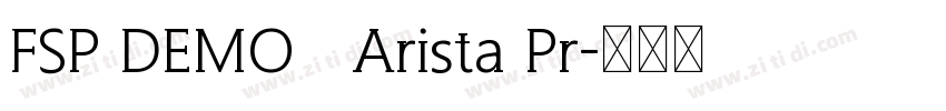 FSP DEMO   Arista Pr字体转换